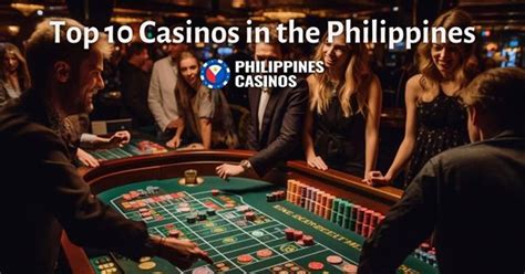 top ten casinos|Top 10 Casinos in the Philippines .
